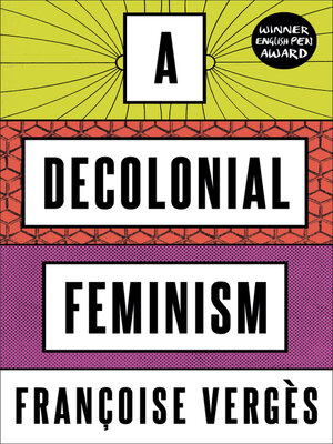 cover image of A Decolonial Feminism